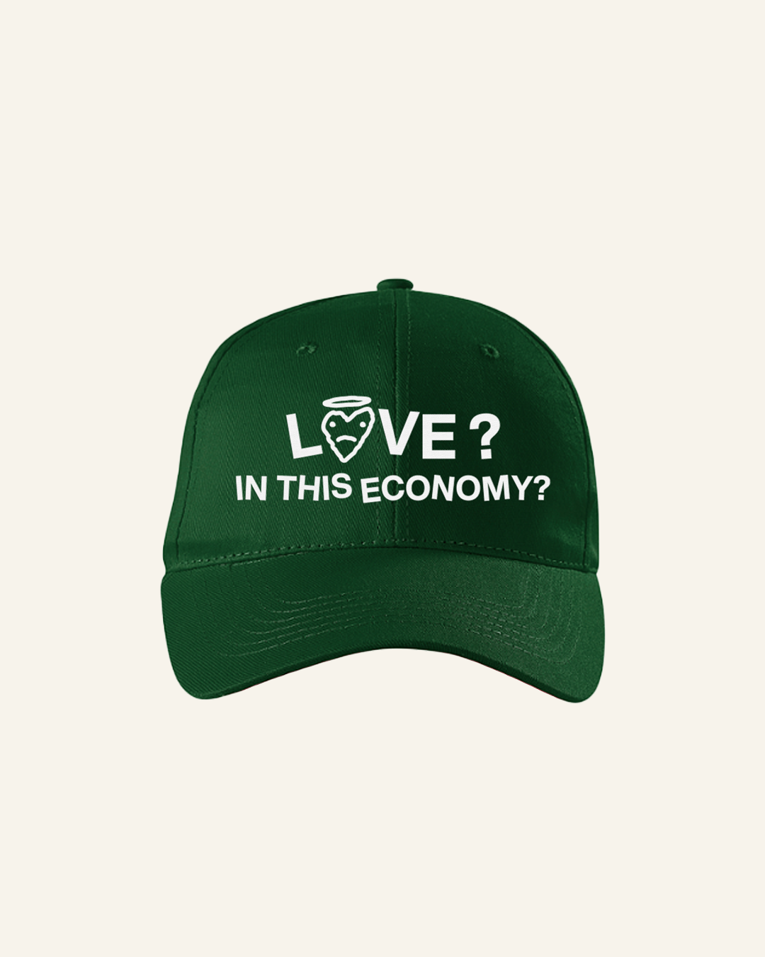 LOVE??? IN THIS ECONOMY? HAT