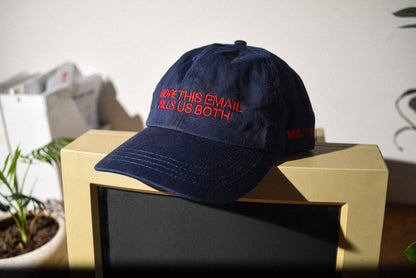 I HOPE THIS EMAIL KILLS US BOTH HAT