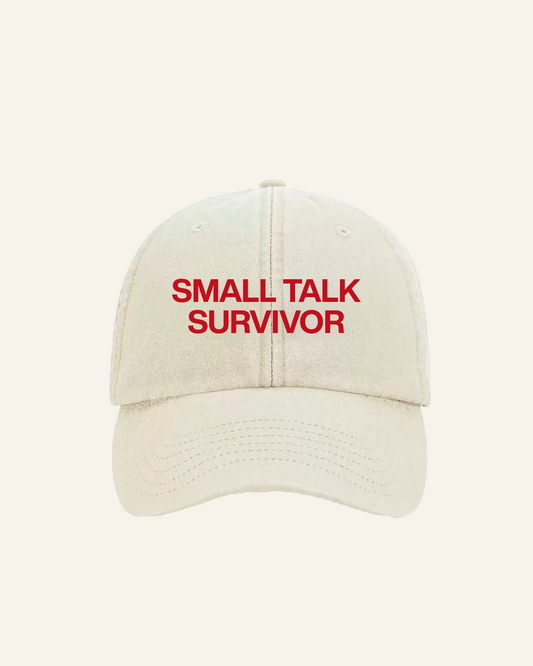 SMALL TALK SURVIVOR HAT