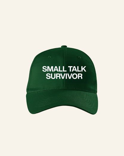 SMALL TALK SURVIVOR HAT