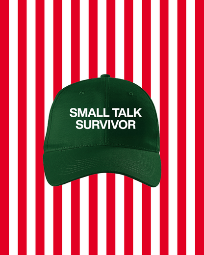 SMALL TALK SURVIVOR HAT