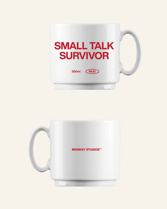SMALL TALK SURVIVOR MUG